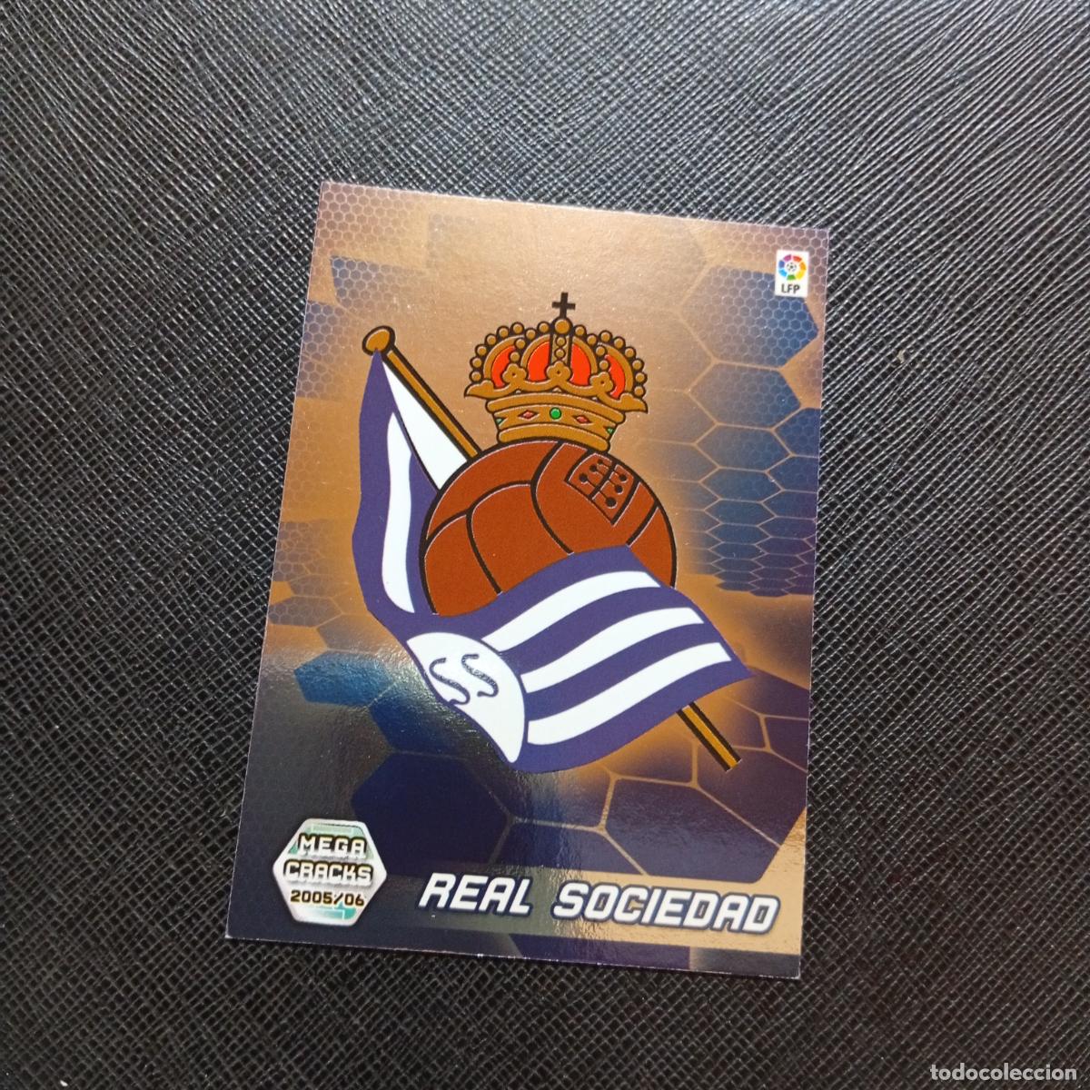 Figurine di Calcio: 289 ESCUDO REAL SOCIEDAD PANINI MEGACRACKS 05 06 CROMO FUTBOL 2005 2006 - A213 PG307