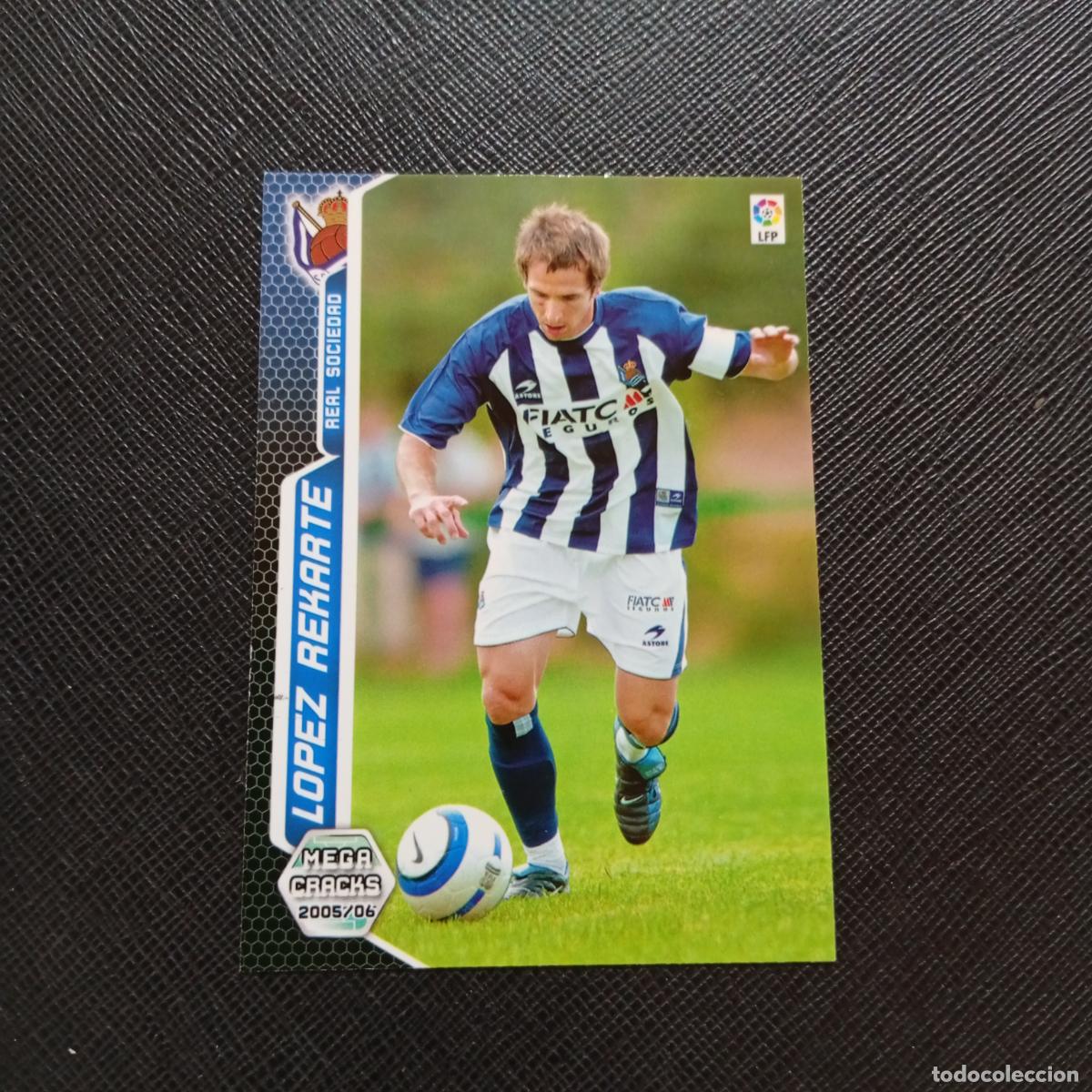 Figurine di Calcio: 291 LOPEZ REKARTE REAL SOCIEDAD PANINI MEGACRACKS 05 06 CROMO FUTBOL 2005 2006 - A213 PG307