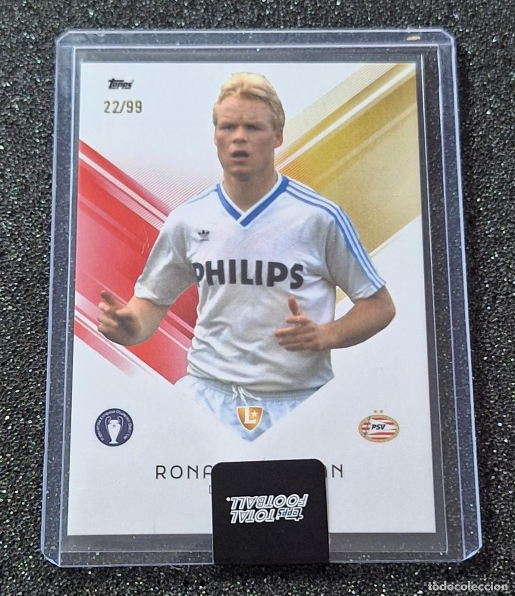 Cromos de f&uacute;tbol: Ronald Koeman PSV Eindhoven Topps Total Football 22/99