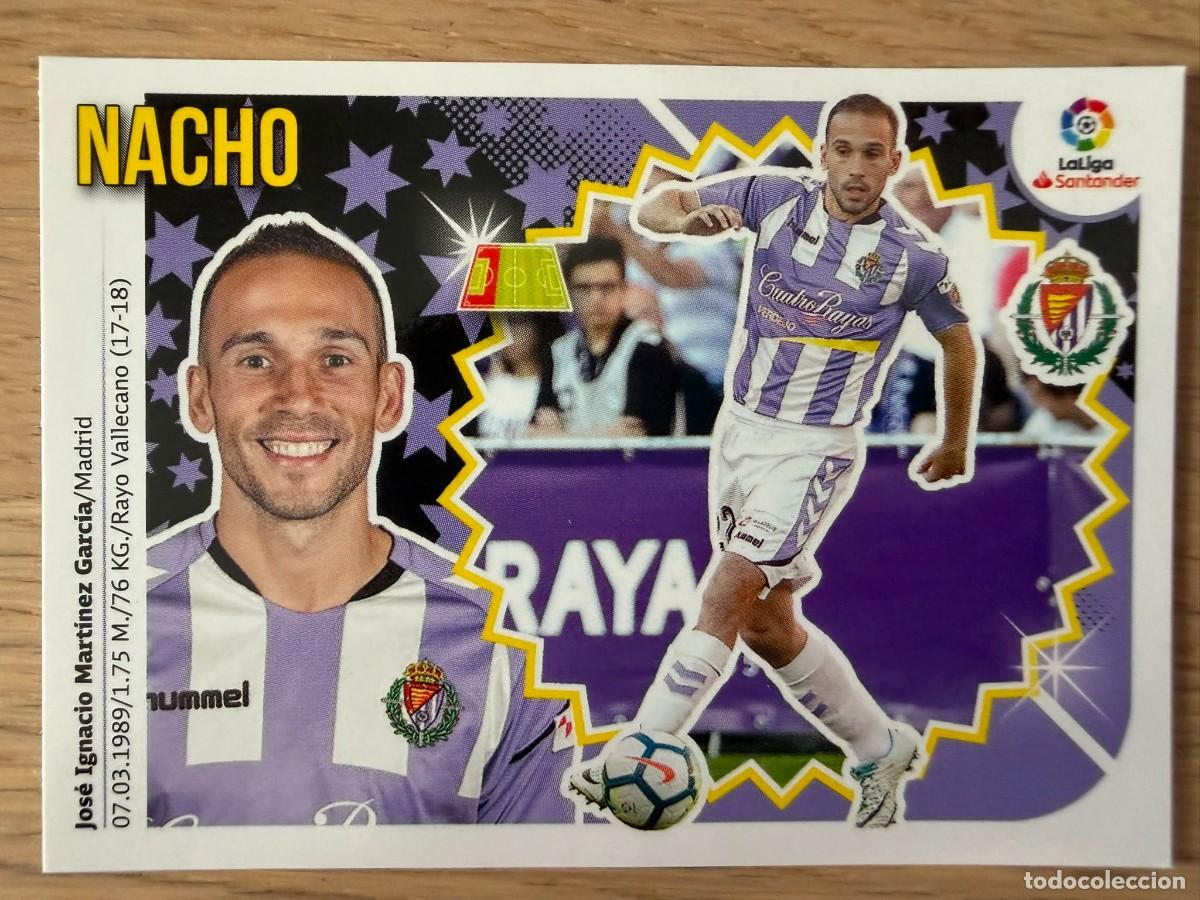 Cromos de f&uacute;tbol: 7 NACHO VALLADOLID 18 19 2018 2019 LIGA SANTANDER COLECCIONES ESTE SIN PEGAR STICKER