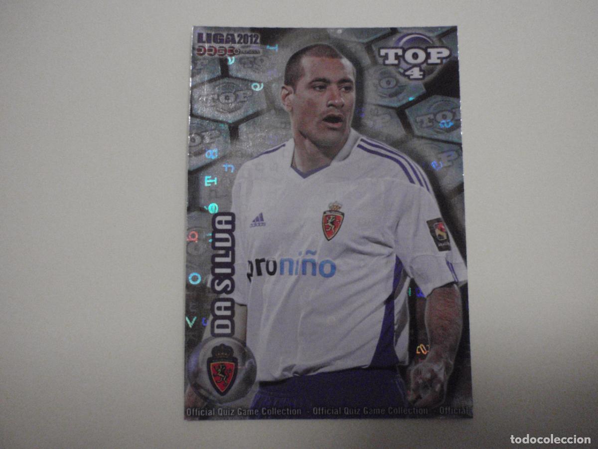 Cromos de f&uacute;tbol: 565 DA SILVA Zaragoza TOP 4 BRILLO AZUL. LAS FICHAS QUIZ DE LA LIGA 2011 2012 MUNDICROMO