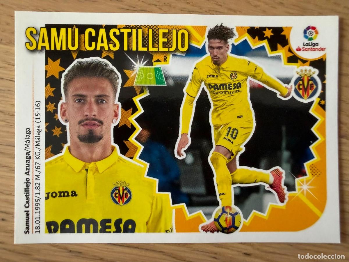 Cromos de f&uacute;tbol: 15A 15 SAMU CASTILLEJO VILLARREAL 18 19 2018 2019 LIGA SANTANDER COLECCIONES ESTE SIN PEGAR STICKER