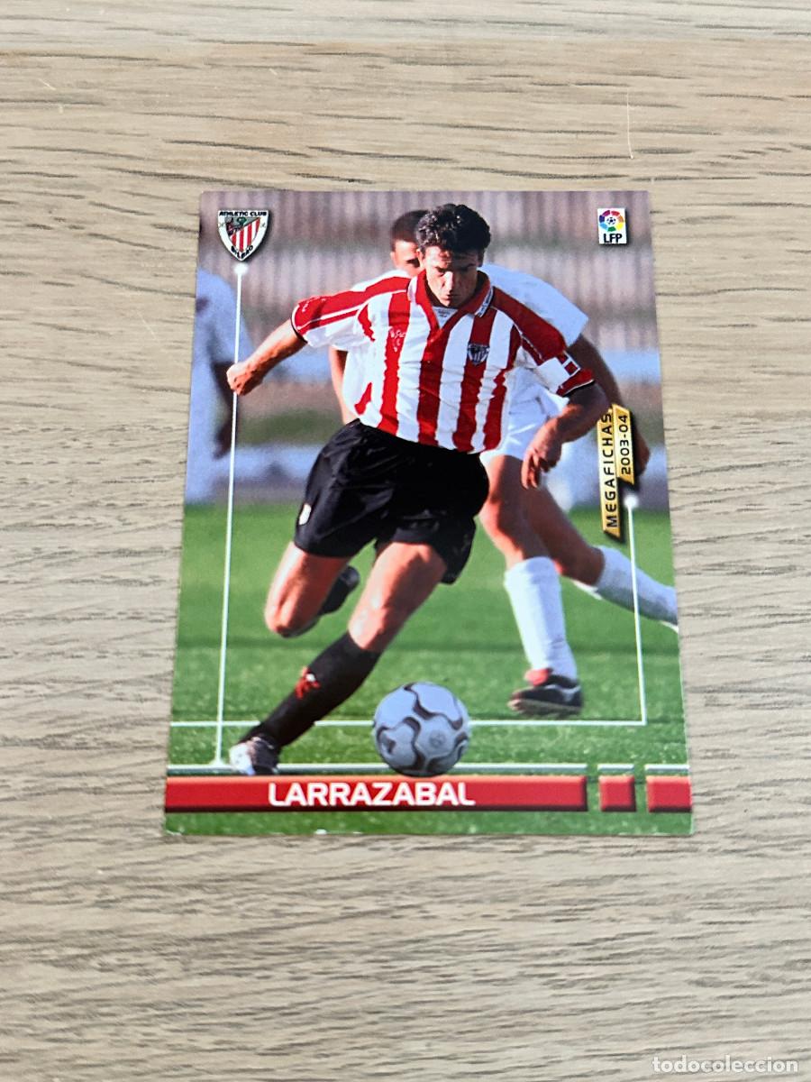 Cromos de f&uacute;tbol: LARRAZABAL n&ordm; 23 BIS NUEVA FICHA ATHLETIC CLUB MEGAFICHAS 2003 2004 PANINI 03 04