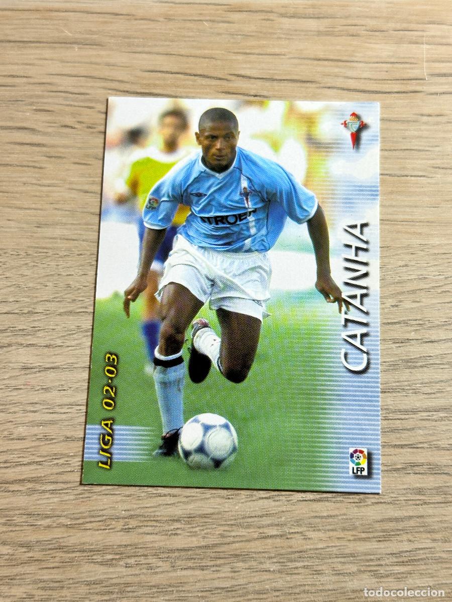 Cromos de Futebol: CATANHA n&ordm; 108 CELTA MEGAFICHAS 2002 2003 MEGACRACKS PANINI 02 03