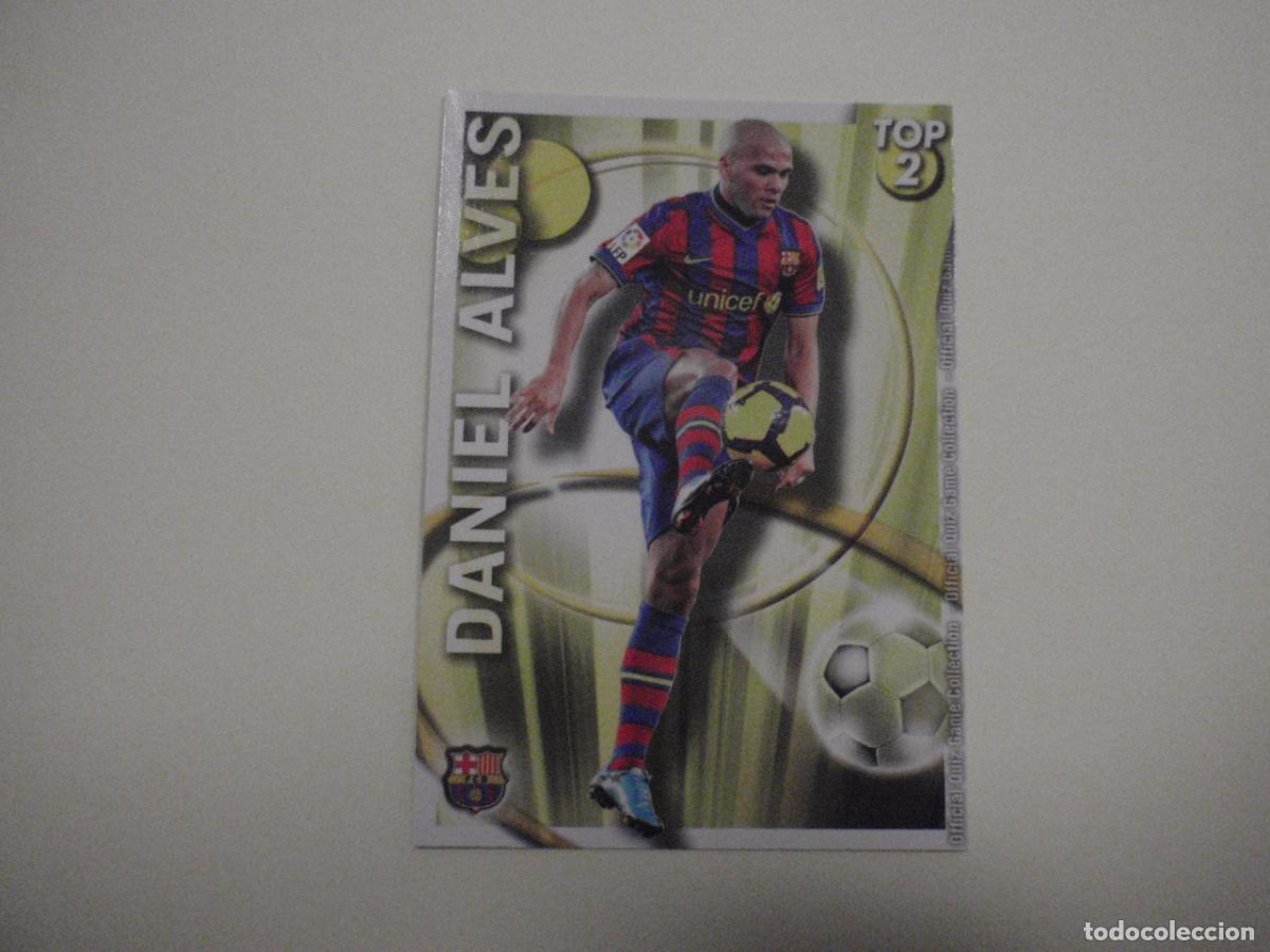 Cromos de Futebol: 550 DANIEL ALVES Barcelona TOP 2 MATE AMARILLO. LAS FICHAS QUIZ DE LA LIGA 2010 2011 MUNDICROMO