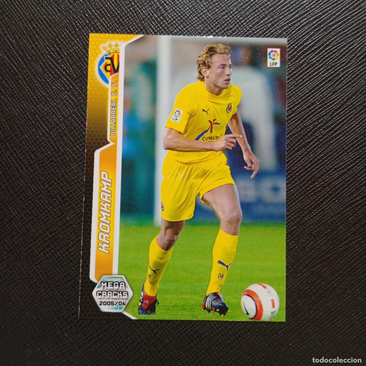 Cromos de f&uacute;tbol: 327 KROMKAMP VILLARREAL PANINI MEGACRACKS 05 06 CROMO FUTBOL 2005 2006 - A213 PG343