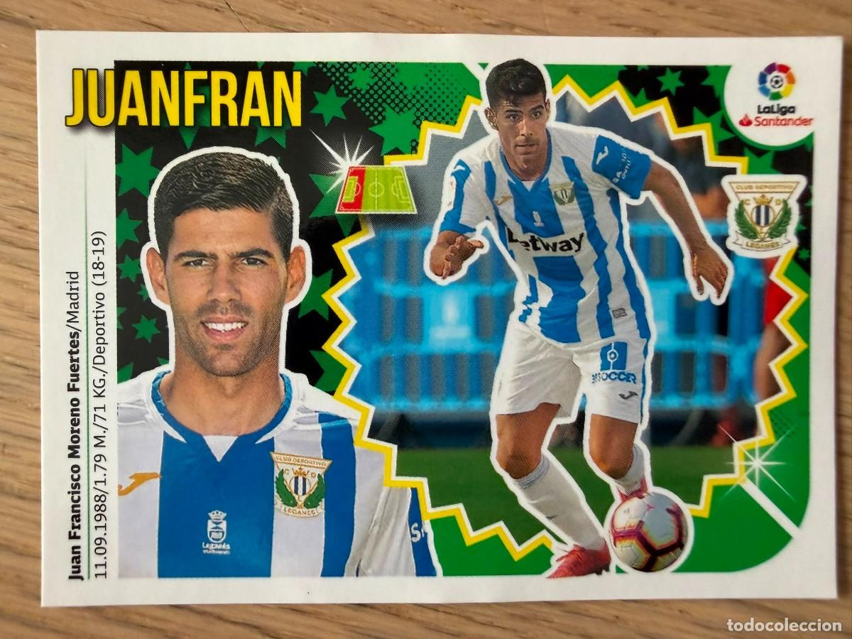 Cromos de f&uacute;tbol: JUANFRAN FICHAJE 4 LEGANES 18 19 2018 2019 LIGA SANTANDER COLECCIONES ESTE SIN PEGAR STICKER