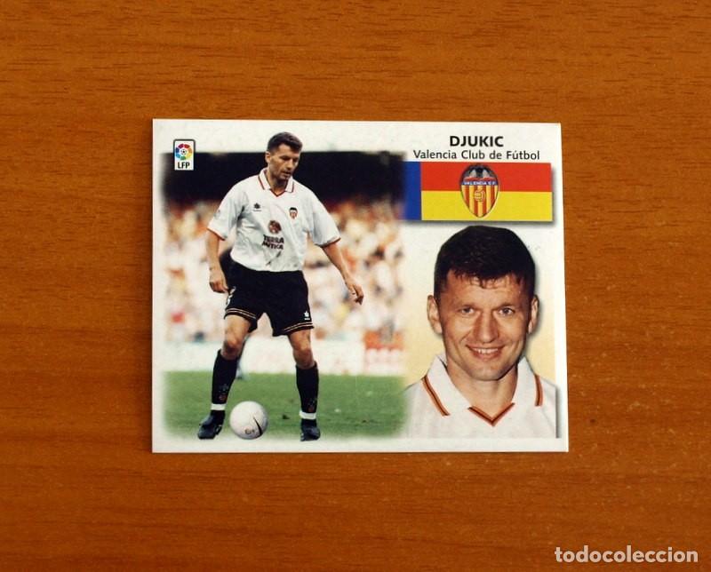 Cromos de f&uacute;tbol: Valencia - Djukic - Ediciones Este Liga 1999-2000, 99-00 - nunca pegado