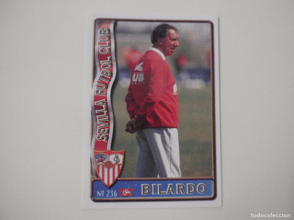 Cromos de f&uacute;tbol: 236 BILARDO Sevilla ULTIMA HORA. LAS FICHAS DE LA LIGA 1996 1997 MUNDICROMO. 96 97
