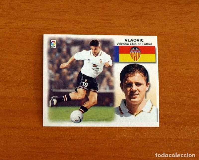 Cromos de f&uacute;tbol: Valencia - Vlaovic - Ediciones Este Liga 1999-2000, 99-00 - Nunca Pegado