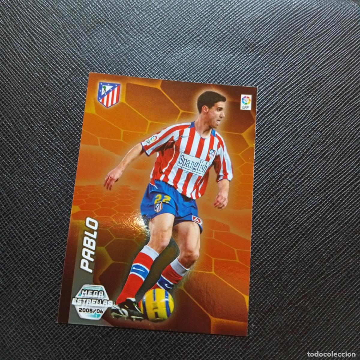 Cromos de f&uacute;tbol: 370 PABLO AT MADRID PANINI MEGACRACKS 05 06 CROMO FUTBOL 2005 2006 - A213 PG388