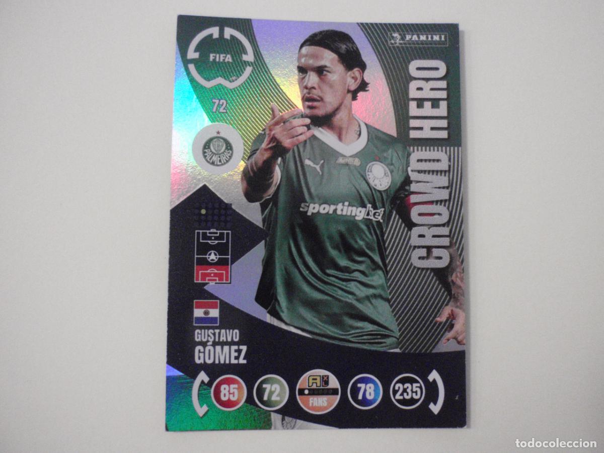 Cromos de f&uacute;tbol: 72 GUSTAVO GOMEZ CROWD HERO. Trading Card ADRENALYN CLUB WORLD CUP 2025 PANINI. Mundial de Clubes 25