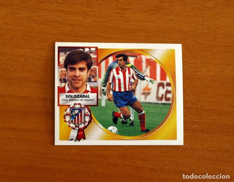 Cromos de f&uacute;tbol: Atletico Madrid - Soloz&aacute;bal - Ediciones Este Liga 1994-1995, 94-95 - Nunca pegado