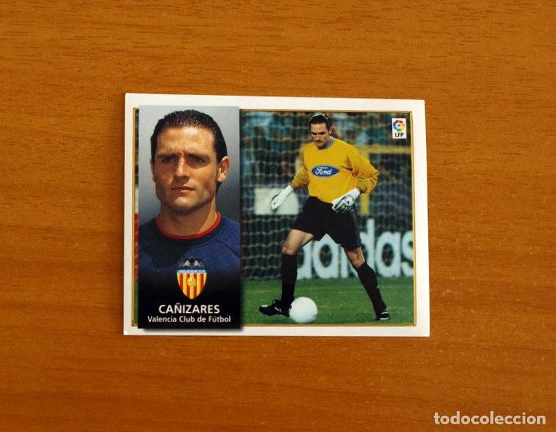 Cromos de f&uacute;tbol: Valencia - Ca&ntilde;izares - Ediciones Este Liga 1998-1999, 98-99 - Nunca pegado