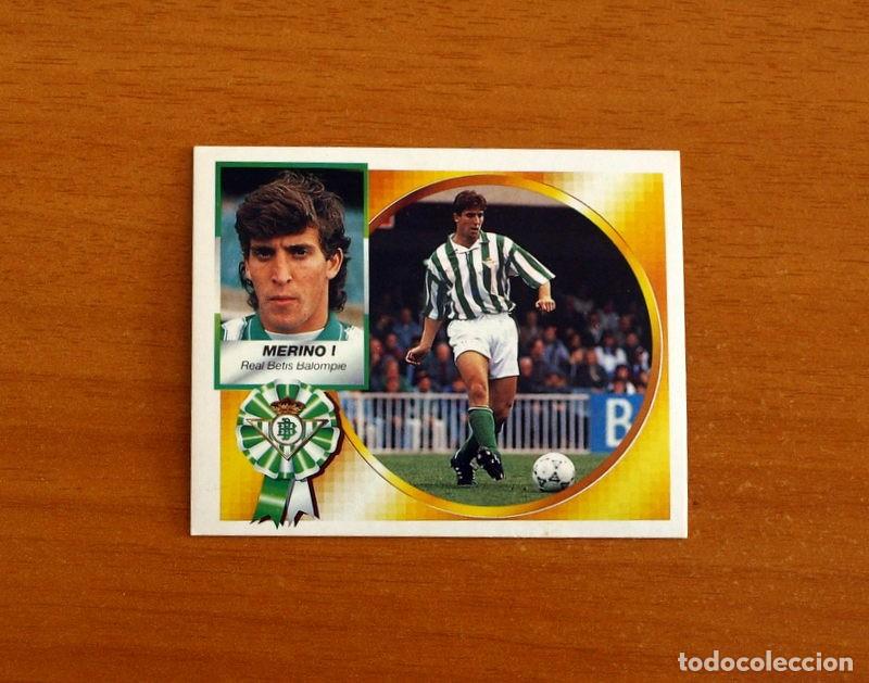 Cromos de f&uacute;tbol: Real Betis - Merino I - Ediciones Este Liga 1994-1995, 94-95 - Nunca pegado