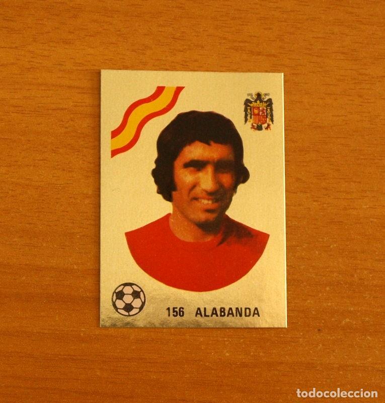 Cromos de f&uacute;tbol: Mundial Argentina 78 -Espa&ntilde;a, n&ordm; 156 Alabanda -Dorado -Editorial Maga 1978-1979-78-79-Nunca pegado