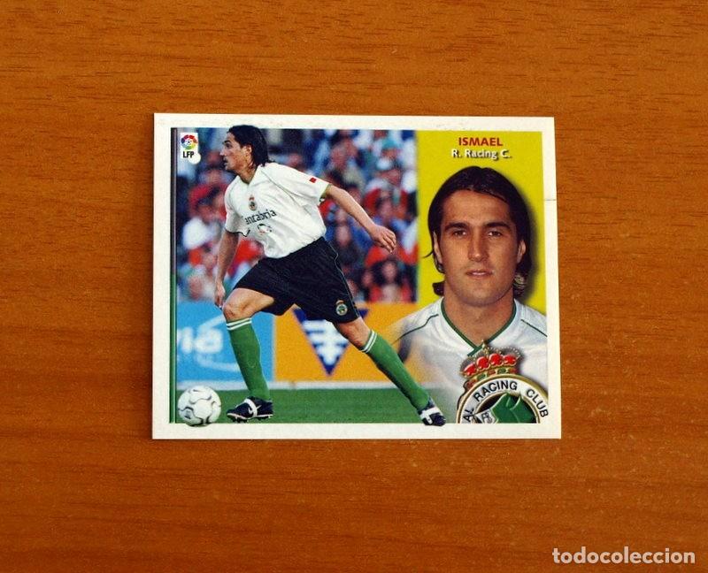 Football Stickers: Racing de Santander - Ismael - Ediciones Este Liga 2002-2003, 02-03 - Nunca pegado