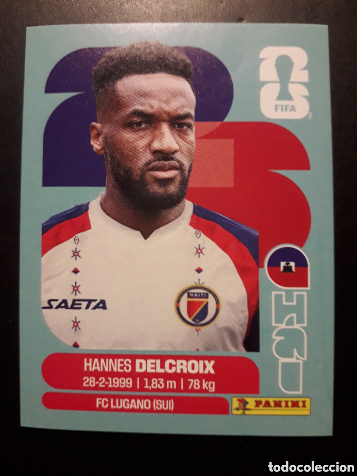 Cromos de f&uacute;tbol: DELCROIX HAIT&Iacute; HAI 9 MUNDIAL F&Uacute;TBOL 2026 FIFA WORLD CUP PANINI SIN PEGAR PEDIDO M&Iacute;NIMO 3&euro;