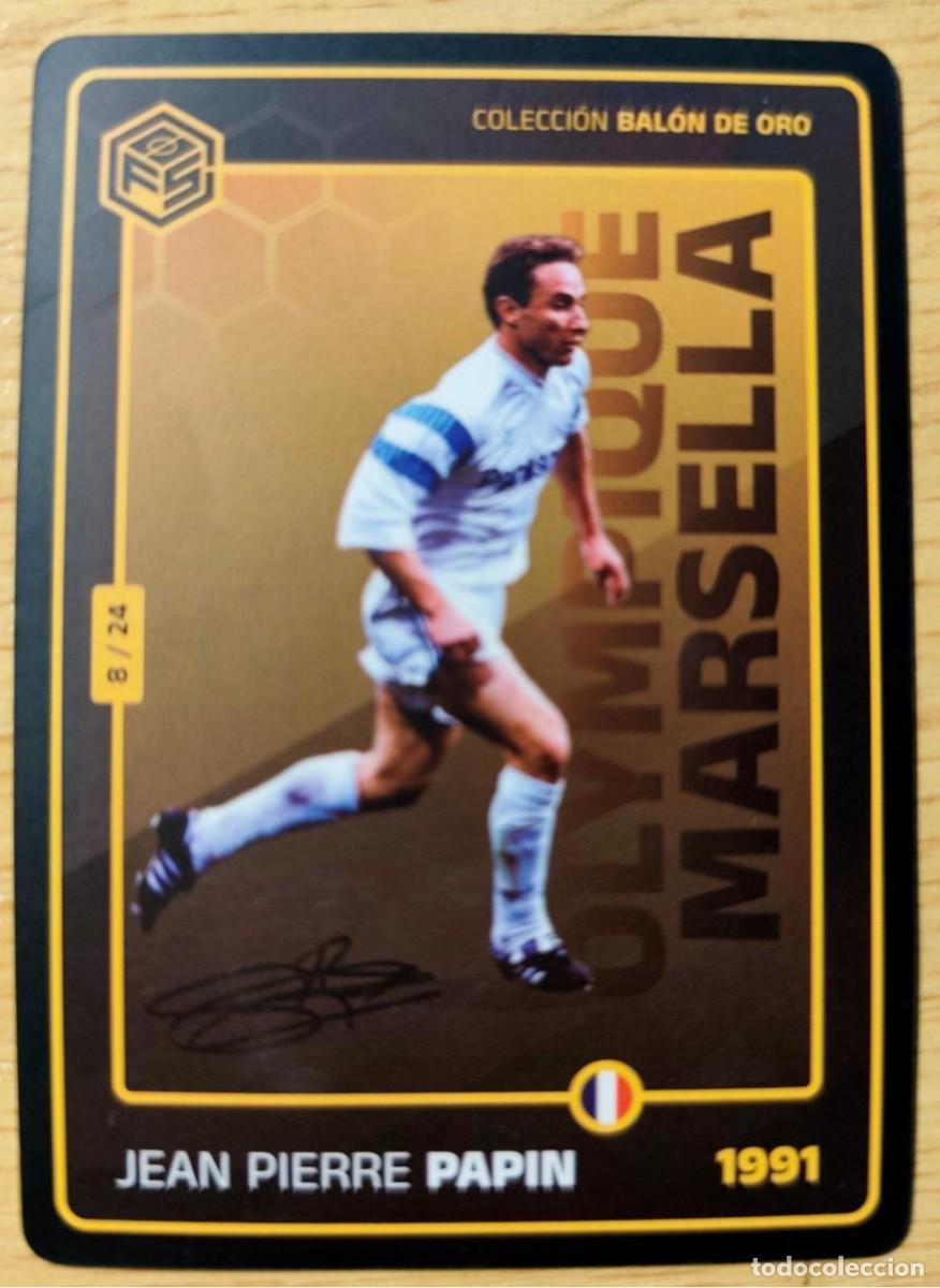 Cromos de f&uacute;tbol: CARD FOOTBALL JEAN PIERRE PAPIN OLYMPIQUE MARSELLA COLECCION BALON ORO 1991 8/24