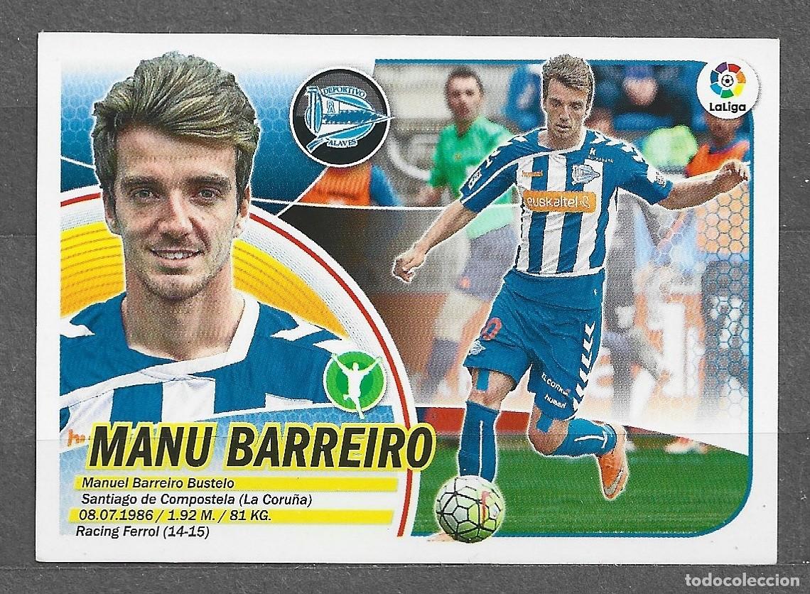 Cromos de f&uacute;tbol: Liga este 16/17 - Manu Barreiro - N&ordm; 14 a - Deportivo Alav&eacute;s