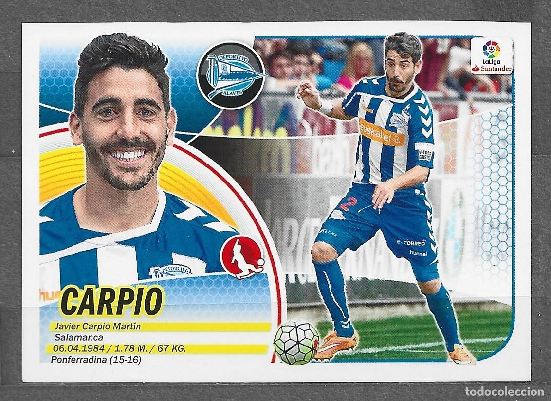 Cromos de f&uacute;tbol: Liga este 16/17 - Carpio - N&ordm; 3 - Deportivo Alav&eacute;s