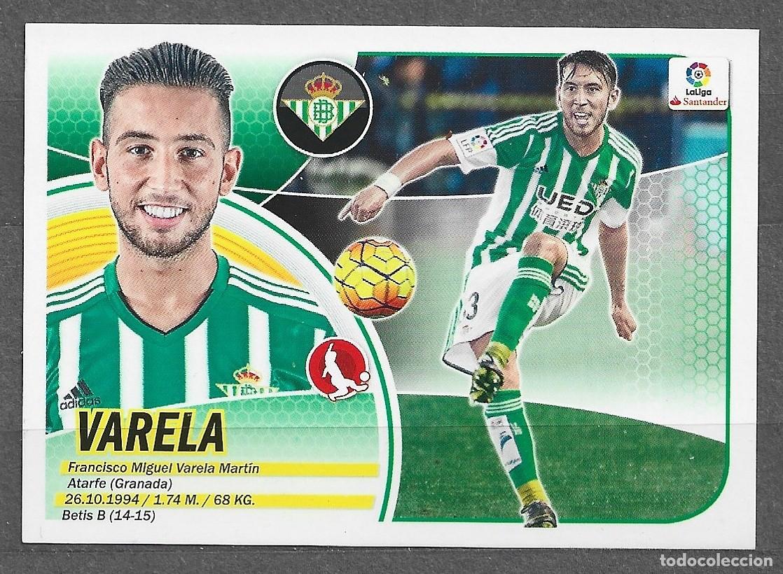 Cromos de f&uacute;tbol: Liga este 16/17 - Varela - N&ordm; 4 b - Real Betis