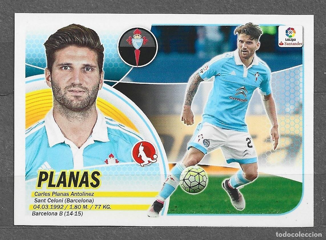Cromos de f&uacute;tbol: Liga este 16/17 - Planas - N&ordm; 6 b - R.C. Celta
