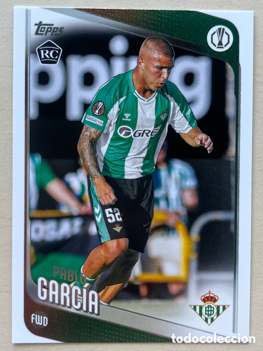Cromos de f&uacute;tbol: Pablo Garc&iacute;a Rookie Topps Flagship 2025-26 - Real Betis