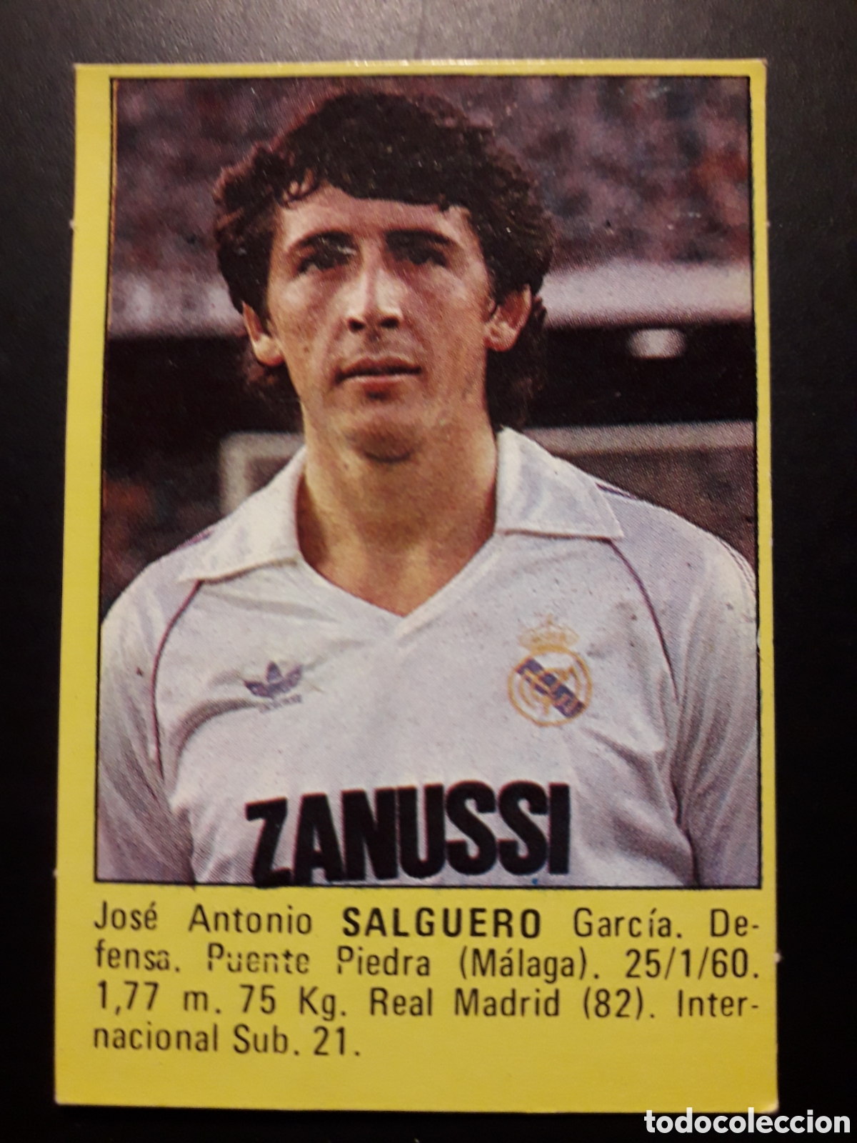 Cromos de f&uacute;tbol: SALGUERO, REAL MADRID SUPER F&Uacute;TBOL 84 83-84 1983-1984 ROLL&Aacute;N DESPEGADO PEDIDO M&Iacute;NIMO 3&euro;