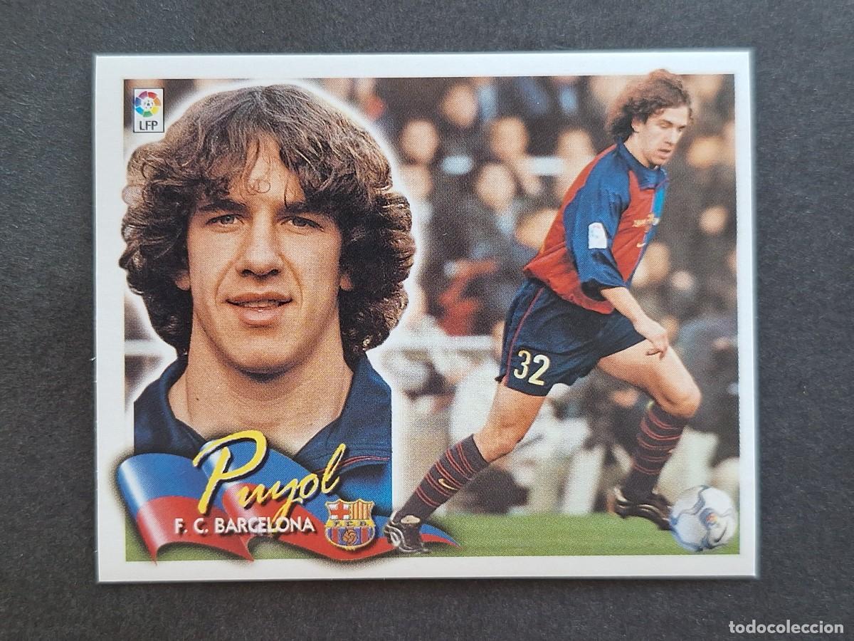 Cromos de f&uacute;tbol: L6 PUYOL F. C. BARCELONA LIGA ESTE 2000 2001 00 01 NUNCA PEGADO SIN PEGAR