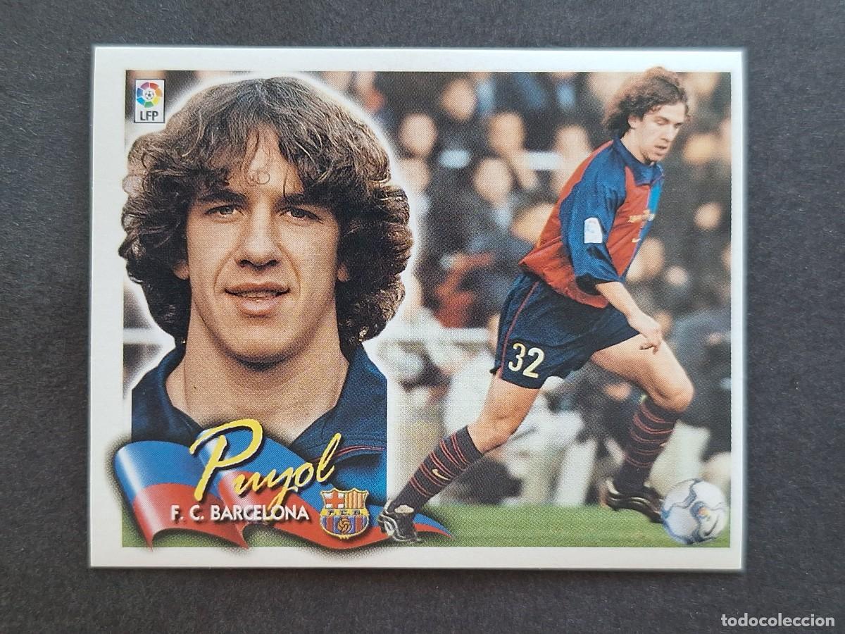 Cromos de f&uacute;tbol: L6 PUYOL F. C. BARCELONA LIGA ESTE 2000 2001 00 01 NUNCA PEGADO SIN PEGAR