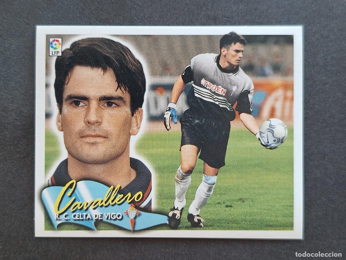 Cromos de f&uacute;tbol: L6 CAVALLERO CELTA DE VIGO LIGA ESTE 2000 2001 00 01 NUNCA PEGADO SIN PEGAR