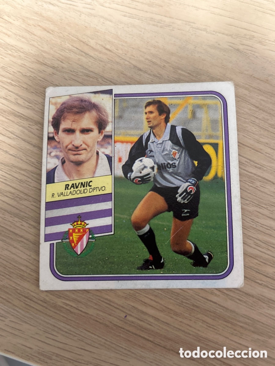 Cromos de f&uacute;tbol: RAVNIC VALLADOLID LIGA ESTE 1989 1990 89 90 SIN PEGAR NUNCA PEGADO