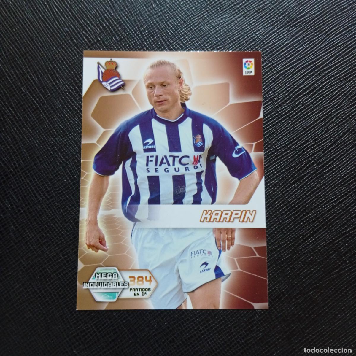 Cromos de Futebol: 411 KARPIN REAL SOCIEDAD PANINI MEGACRACKS 05 06 CROMO FUTBOL 2005 2006 - A213 PG433