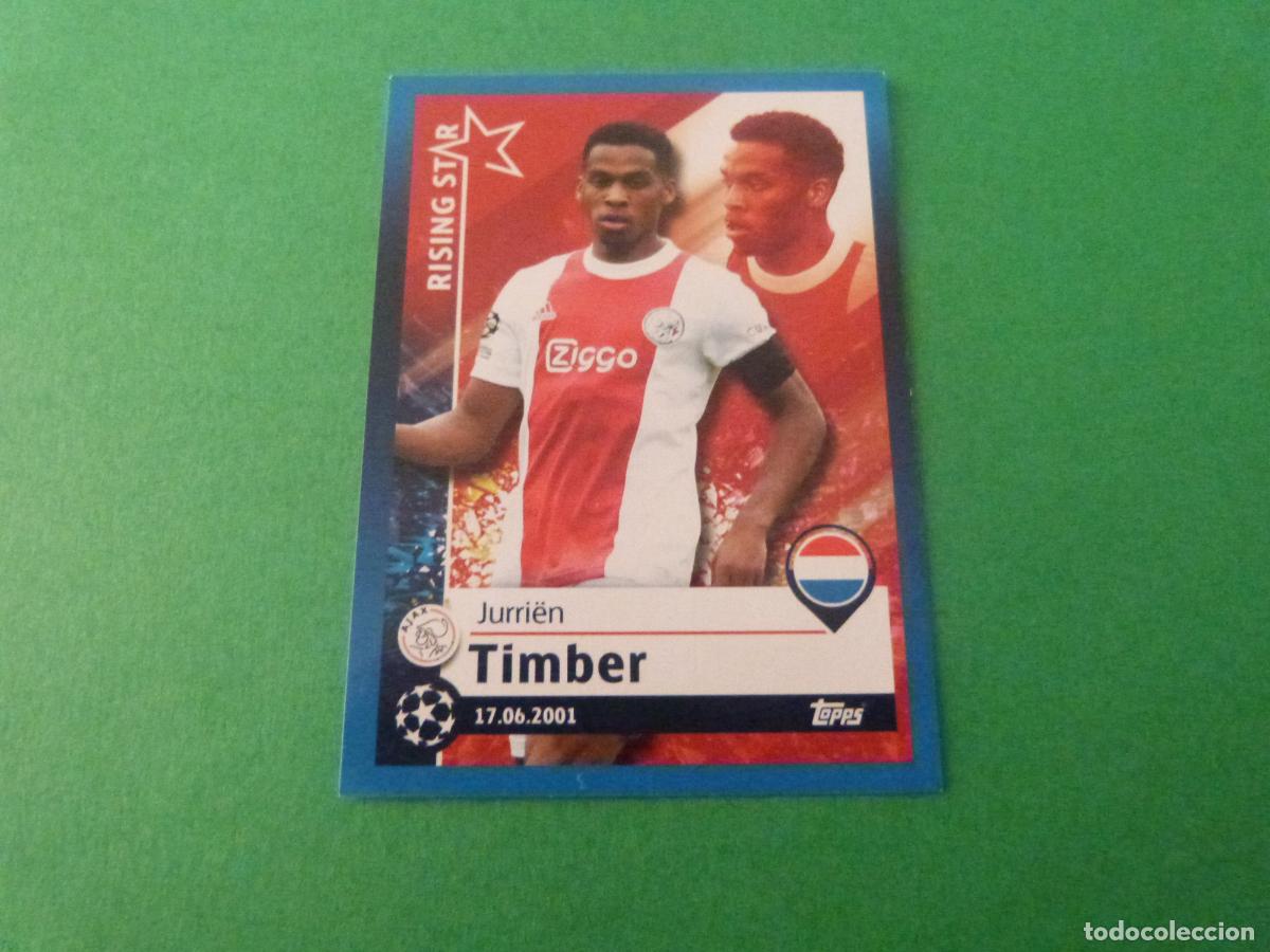 Cromos de Futebol: CROMO FUTBOL TIMBER AJAX C.F. SIN PEGAR N&ordm; 254 CHAMPIONS LEAGUE 2021-2022/21-22 TOPPS