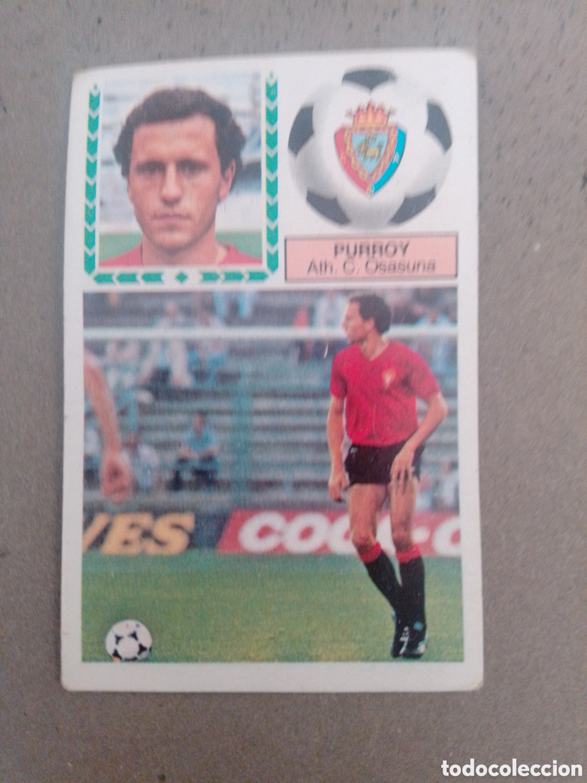 Cromos de f&uacute;tbol: PURROY OSASUNA 1983-84 ESTE SIN PEGAR