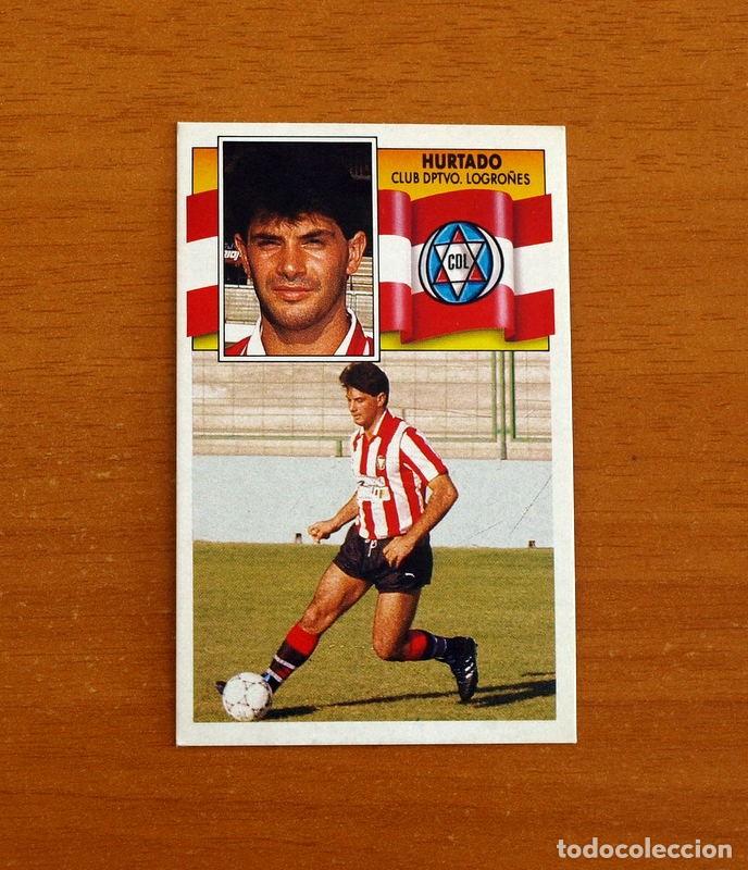 Figurine di Calcio: Logro&ntilde;&eacute;s - Hurtado - Coloca - Ediciones Este Liga 1990-1991, 90-91 - Nunca pegado