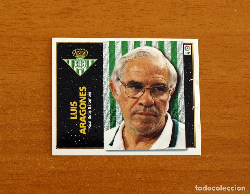 Cromos de f&uacute;tbol: Real Betis -Luis Aragon&eacute;s, Entrenador -BAJA -Ediciones Este Liga 1998-1999, 98-99 -Nunca pegado