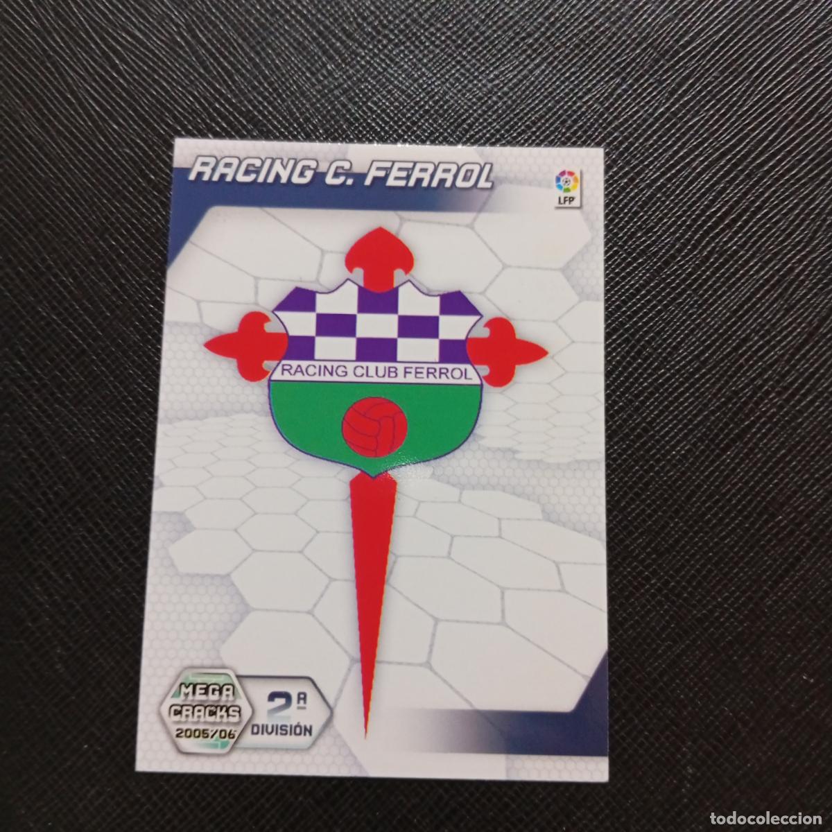 Cromos de f&uacute;tbol: 430 RACING FERROL ESCUDO PANINI MEGACRACKS 05 06 CROMO FUTBOL 2005 2006 - A213 PG451