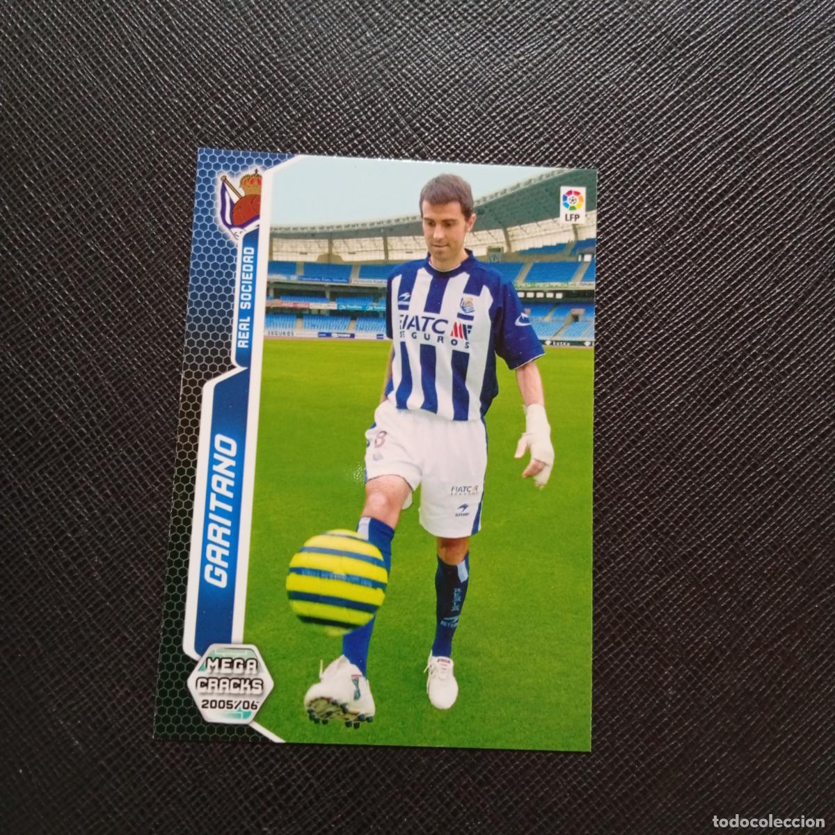 Cromos de f&uacute;tbol: 448 GARITANO REAL SOCIEDAD PANINI MEGACRACKS 05 06 CROMO FUTBOL 2005 2006 - A213 PG469 FICHAJE