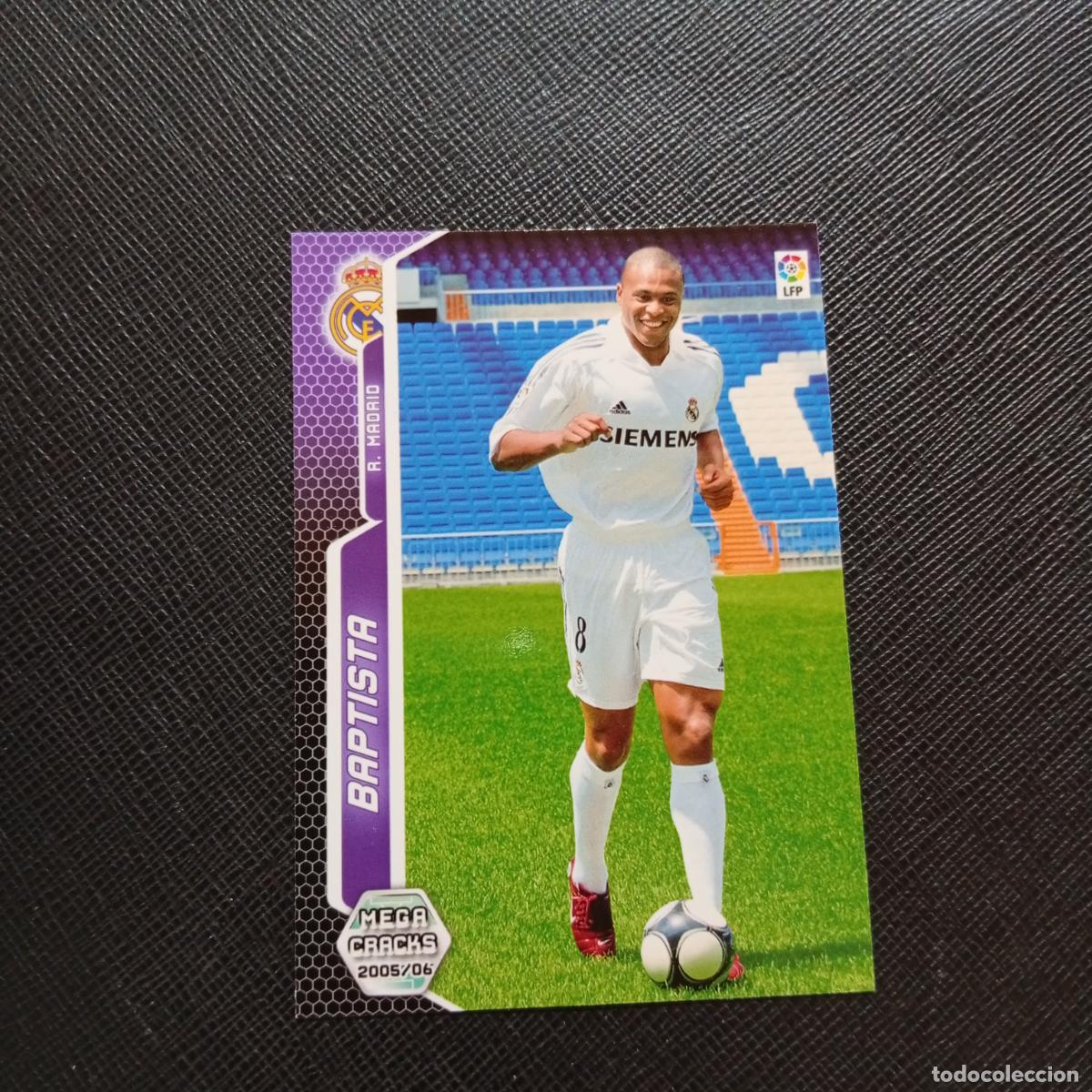 Cromos de f&uacute;tbol: 464 BAPTISTA REAL MADRID PANINI MEGACRACKS 05 06 CROMO FUTBOL 2005 2006 - A213 PG487 FICHAJE