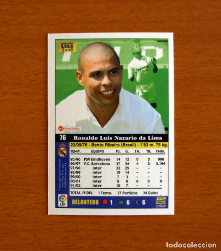 Cromos de f&uacute;tbol: Real Madrid - N&ordm; 76 Ronaldo - Rookie - Mundicromo Las Fichas de la Liga 2002-2003, 02-03