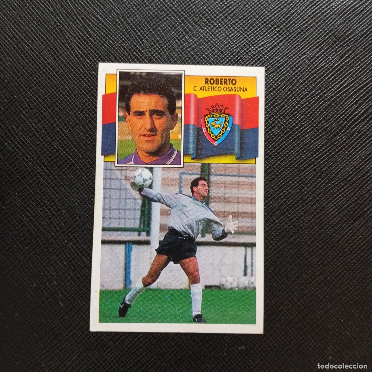 Cromos de Futebol: ROBERTO OSASUNA ESTE 1990 1991 CROMO FUTBOL LIGA 90 91 - DESPEGADO - A37 PG28
