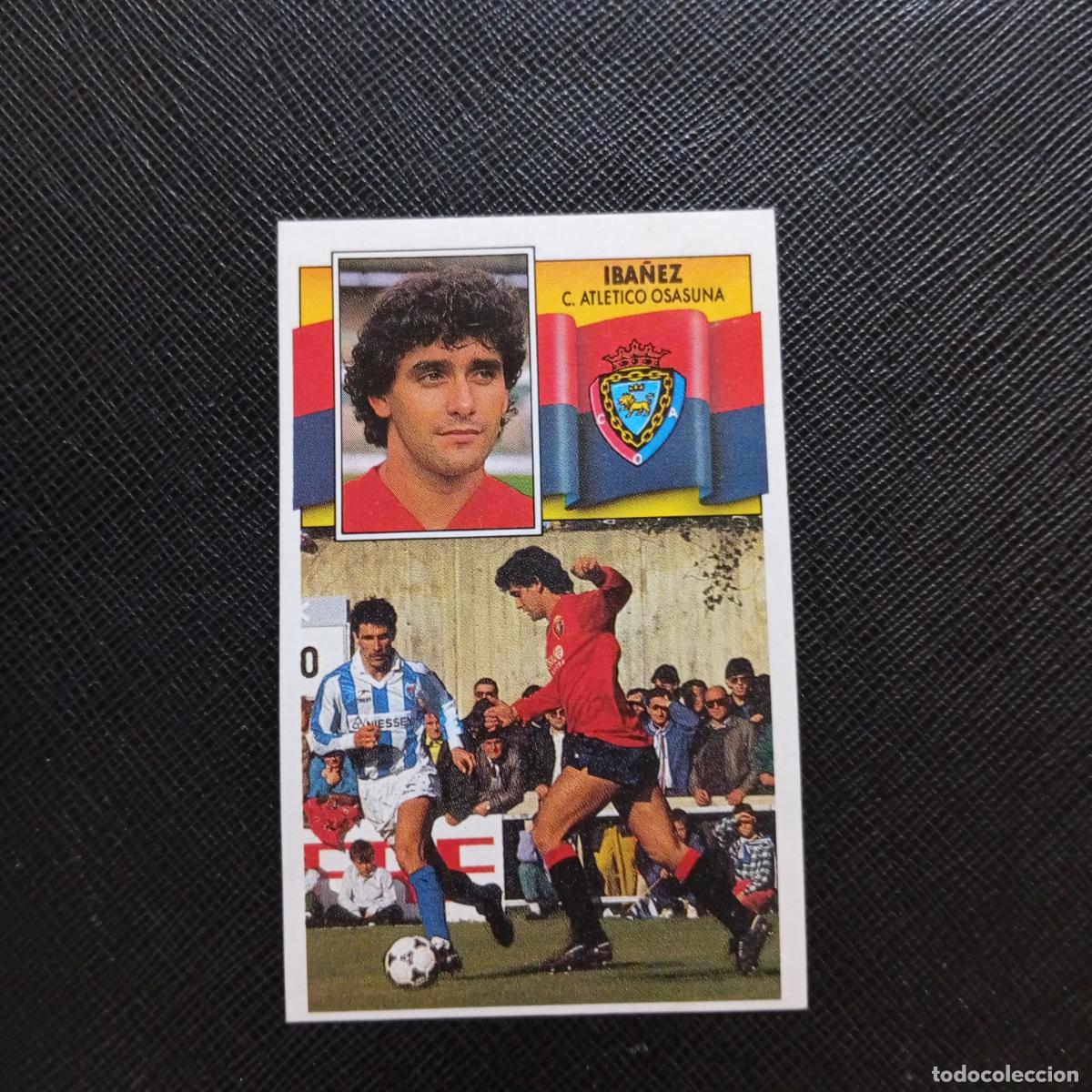 Cromos de f&uacute;tbol: IBA&Ntilde;EZ OSASUNA ESTE 1990 1991 CROMO FUTBOL LIGA 90 91 - DESPEGADO - A37 PG55