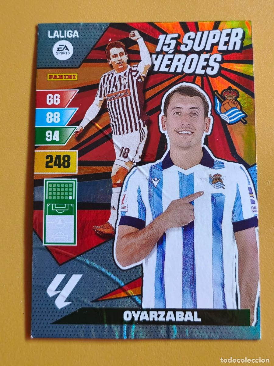 Cromos de f&uacute;tbol: oyarzabal, 2023 24 adrenalyn 15 super heroes