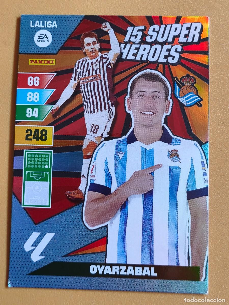 Cromos de f&uacute;tbol: oyarzabal, 2023 24 adrenalyn 15 super heroes
