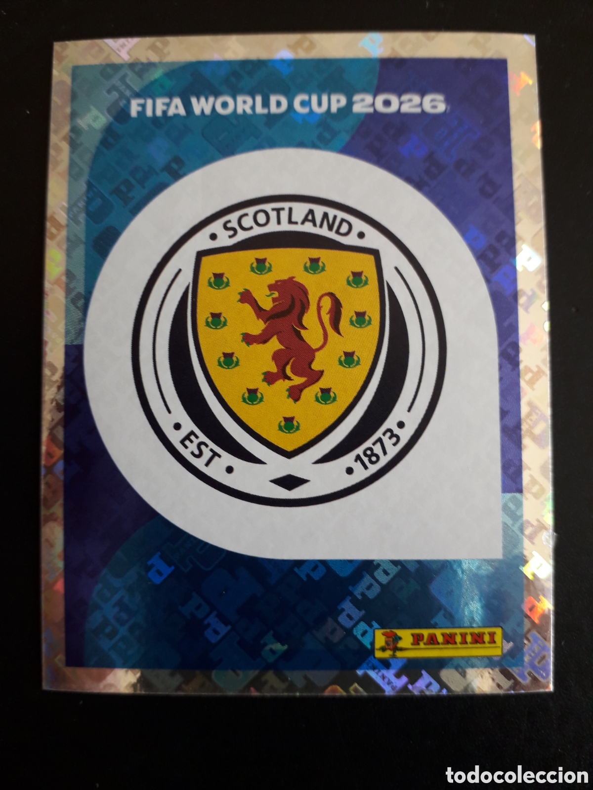 Cromos de f&uacute;tbol: ESCUDO ESCOCIA SCO 1 MUNDIAL F&Uacute;TBOL 2026 FIFA WORLD CUP PANINI SIN PEGAR PEDIDO M&Iacute;NIMO 3&euro;