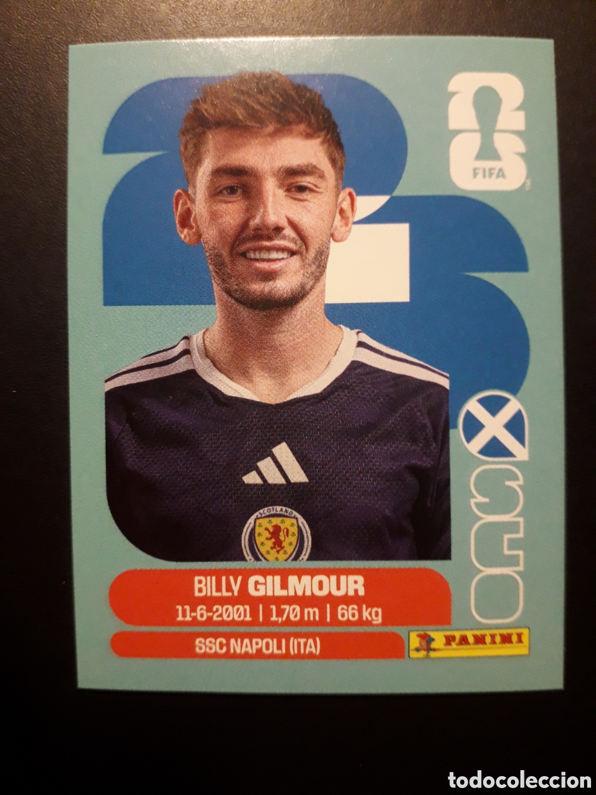 Cromos de f&uacute;tbol: GILMOUR ESCOCIA SCO 12 MUNDIAL F&Uacute;TBOL 2026 FIFA WORLD CUP PANINI SIN PEGAR PEDIDO M&Iacute;NIMO 3&euro;