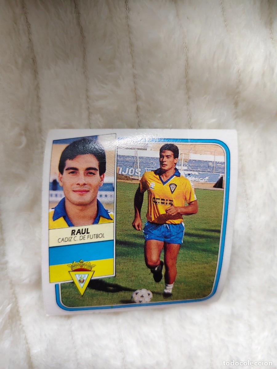 Figurine di Calcio: EDICIONES ESTE 89 90 RAUL CADIZ C.F. 1989 1990 DESPEGADO RECUPERADO ALBUM AAQ