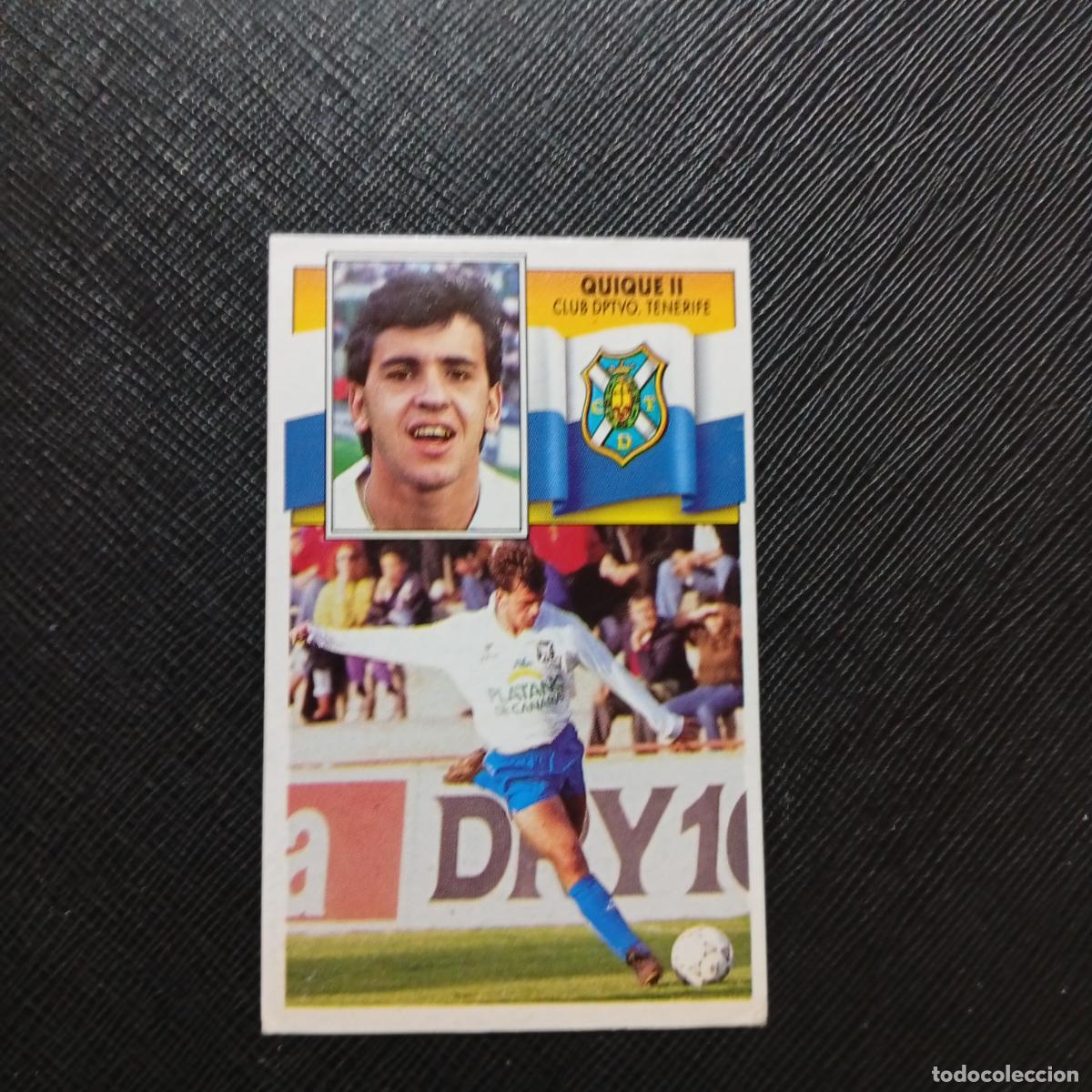 Cromos de f&uacute;tbol: QUIQUE II TENERIFE ESTE 1990 1991 CROMO FUTBOL LIGA 90 91 - DESPEGADO - A37 PG91